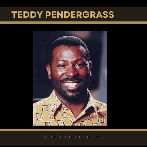 Pendergrass, Teddy: Greatest Hits of Teddy Pendergrass