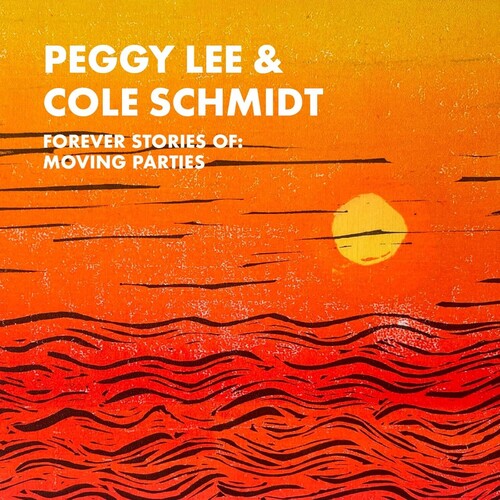 Peggy Lee (Cellist): Forever Stories Of: Moving Parties - COMPACT DISCS