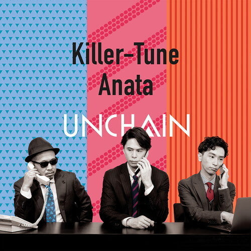 Unchain: Killer-Tune / Anata - 7-INCH SINGLE