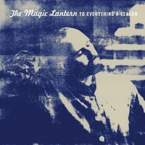 Magic Lantern: To Everything A Season