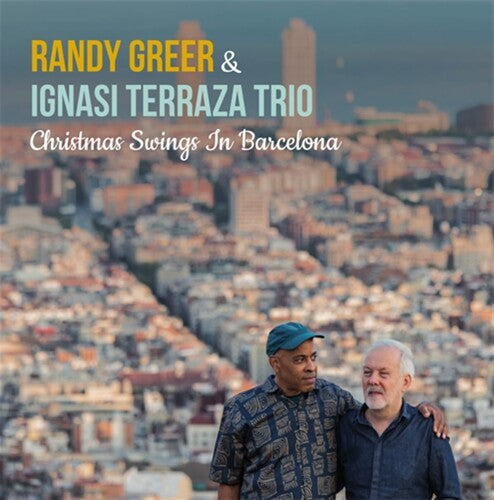 Greer, Randy / Terraza, Ignasi: Christmas Swings In Barcelona