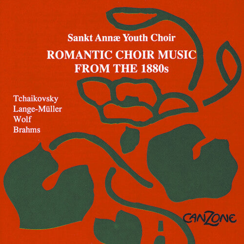 Sankt Annae Youth Choir / Munk: Romantic Choir Music from the 1880S