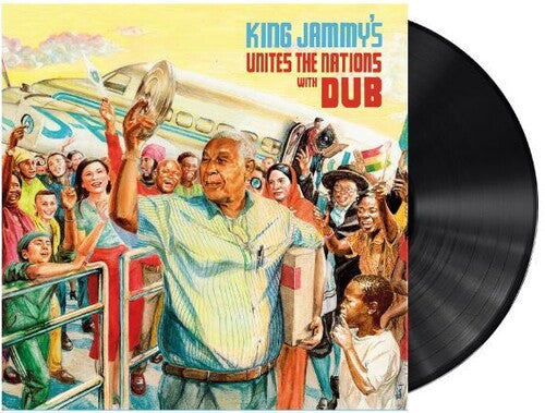 King Jammy: King Jammy's Unites The Nations With Dub