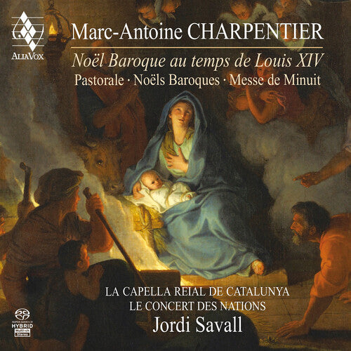 Le Concert des Nations: Baroque Christmas at the Time of Louis Xiv - SUPER-AUDIO CD