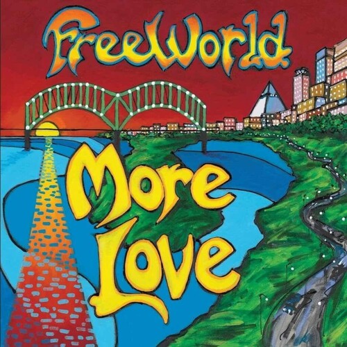 Freeworld: More Love