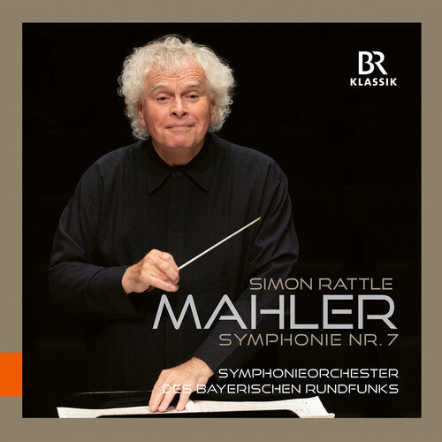 Mahler / Bavarian Radio Symphony Orchestra: Mahler: Symphony No. 7 with Sir Simon Rattle