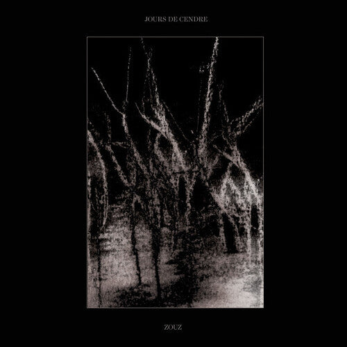 Zouz: Jours De Cendre - COMPACT DISCS