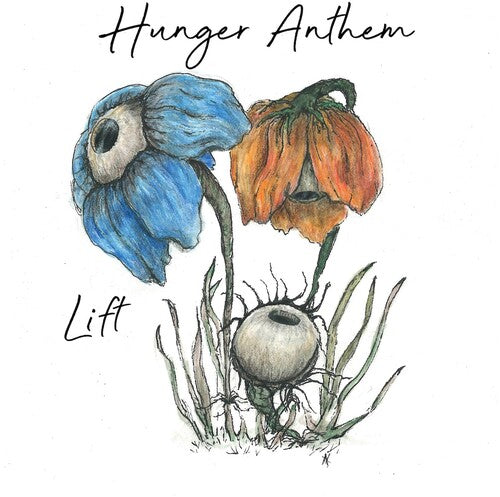 Hunger Anthem: Lift