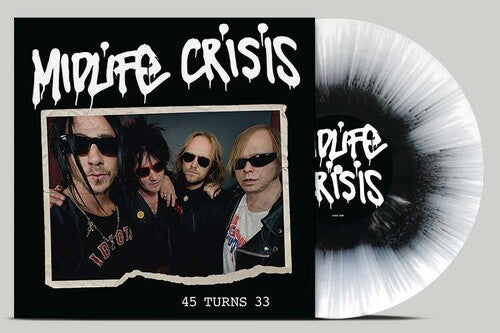 Midlife Crisis: 45 Turns 33 - Black/white Splatter