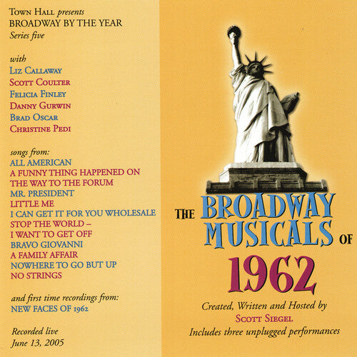 Liz Callaway: Broadway Musicals Of 1962 (With Liz Callaway/Brad Oscar) - COMPACT DISCS