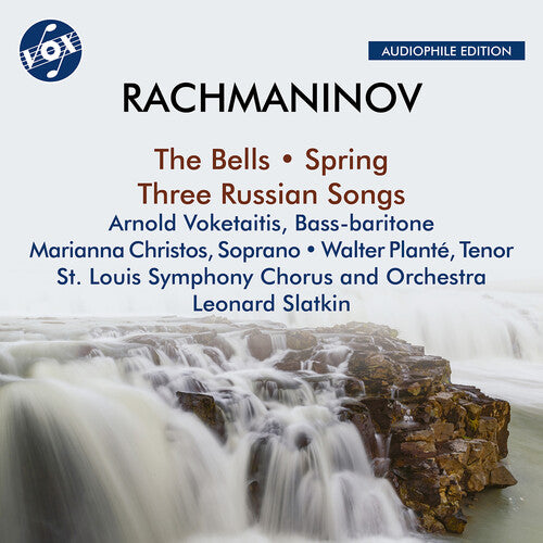 Rachmaninoff / Voketaitis / Slatkin: Bells Op. 35 Spring, Op. 20 Three Russian Songs