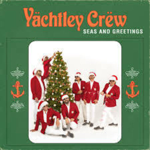 Yachtley Crew: Seas and Greetings - COMPACT DISCS