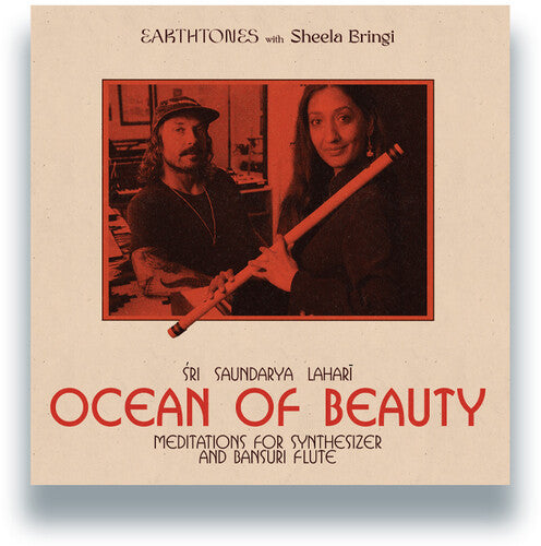 Earthtones & Sheela Bringi: Ocean Of Beauty: Meditations For Synthesizer & Bansuri Flute