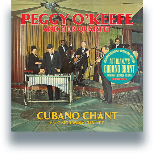 Peggy O'Keefe: Cubano Chant - 7-INCH SINGLE