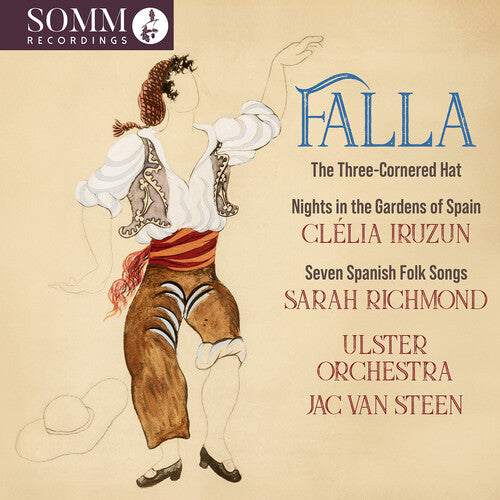 Falla De / Richmond / Ulster Orchestra: Falla: The Three Cornered Hat; Nights in the Gardens of Spain; Seven Spanish Folksongs