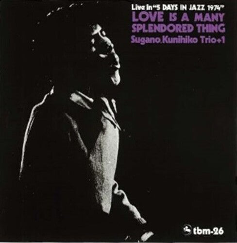 Sugano, Kunihiko Trio +1: Love Is A Many Splendored Thing - VINYL LP