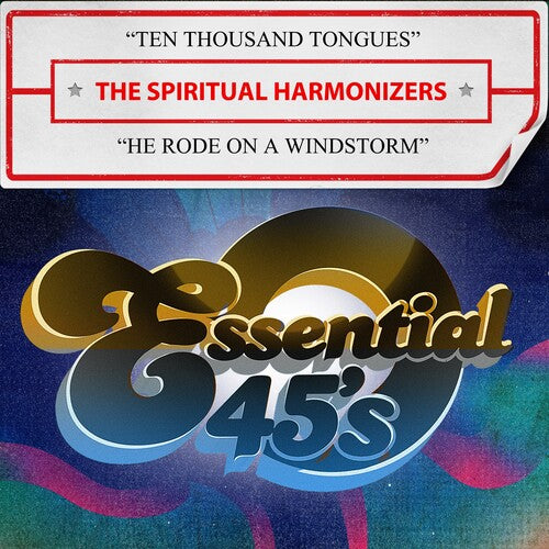 Spiritual Harmonizers, the: Ten Thousand Tongues / He Rode On A Windstorm (Digital 45)