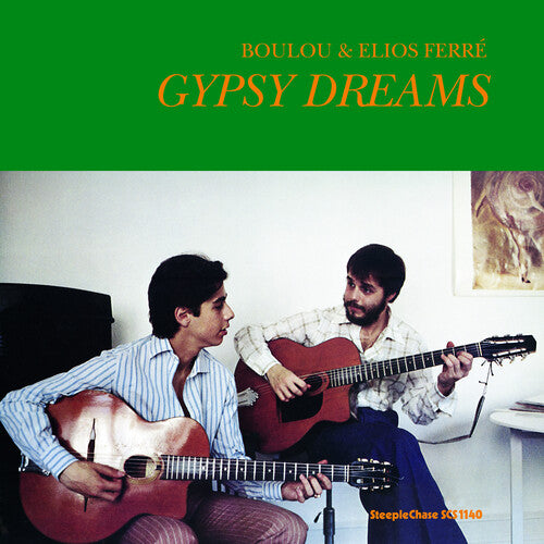 Ferre, Boulou: Gypsy Dreams