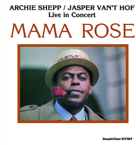 Shepp, Archie: Mama Rose