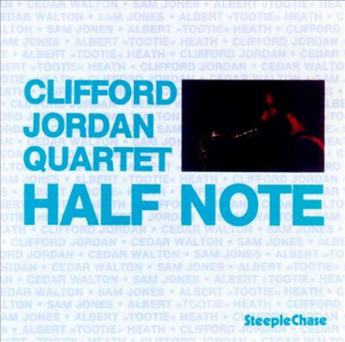 Jordan, Clifford: Half Note