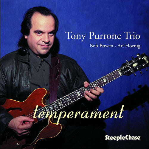 Purrone, Tony: Temperament