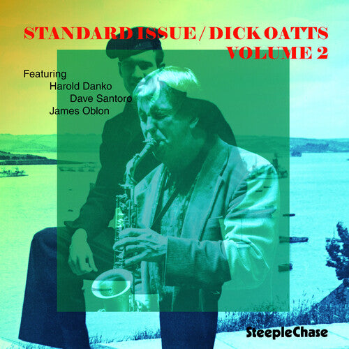 Dick Oatts: Standard Issue Volume 2 - COMPACT DISCS