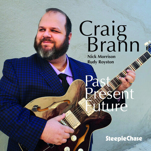 Brann, Craig: Past/Present/Future