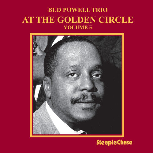 Powell, Bud: At The Golden Circle Vol. 5 - SUPER-AUDIO CD