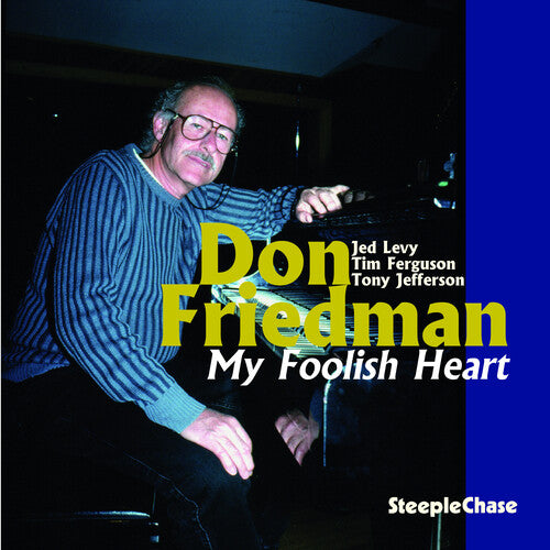 Friedman, Don: My Foolish Heart - SUPER-AUDIO CD