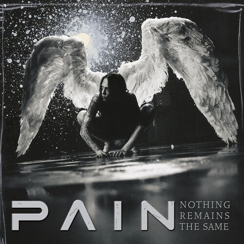 Pain: Nothing Remains the Same - Remastered - COMPACT DISCS