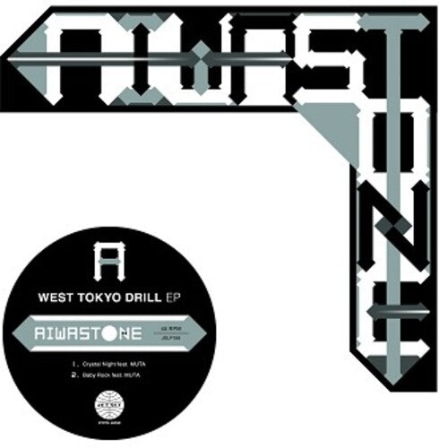 Aiwastone: West Tokyo Drill