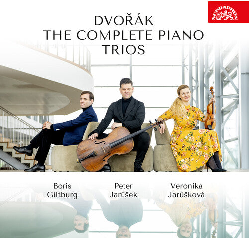 Dvorak / Giltburg / Jarusek: Complete Piano Trios