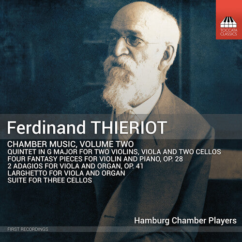 Thieriot / Bromann / Burkle: Chamber Music Vol. 2