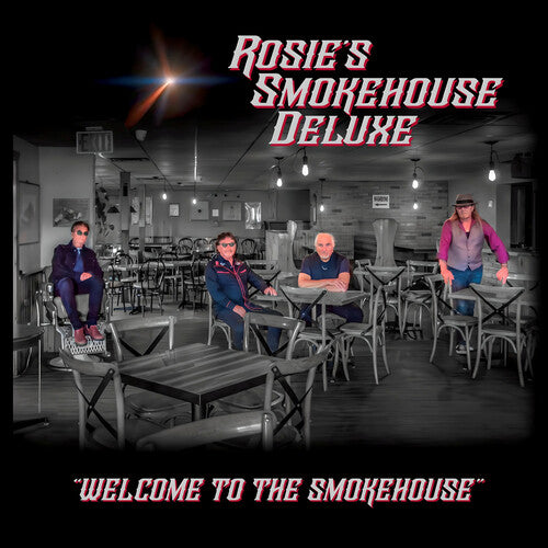 Rosie's Smokehouse Deluxe: Welcome To The Smokehouse - COMPACT DISCS