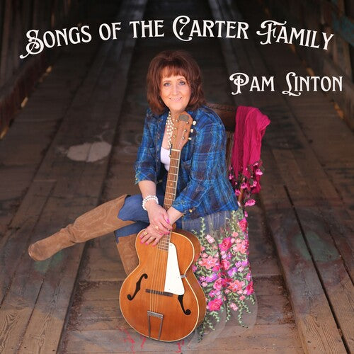 Linton, Pam: Songs Of The Carter Family