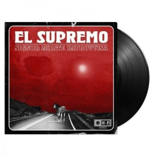 El Supremo: Signor Morte Improvvisa - VINYL LP