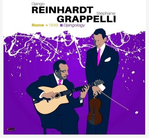 Django Reinhardt & Stephane Grappelli: Djangology: Rome 1949 - VINYL LP
