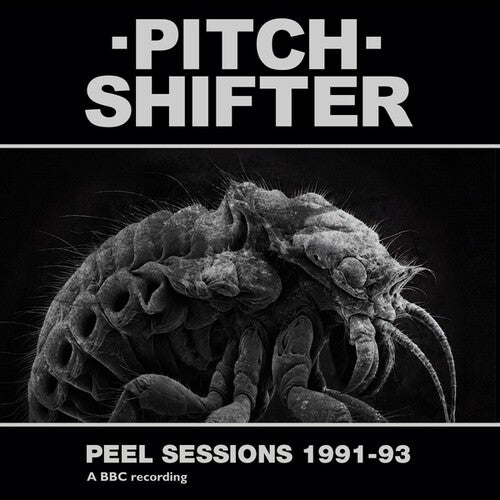 Pitchshifter: Peel Sessions 1991-93 - VINYL LP