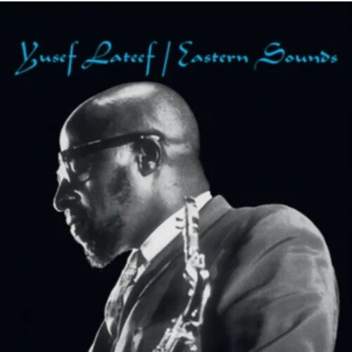 Yusuf Lateef: Eastern Sounds - VINYL LP