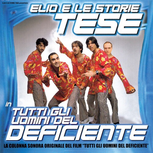 Elio e le Storie Tese: Tutti Gli Uomini Del Deficiente - VINYL LP