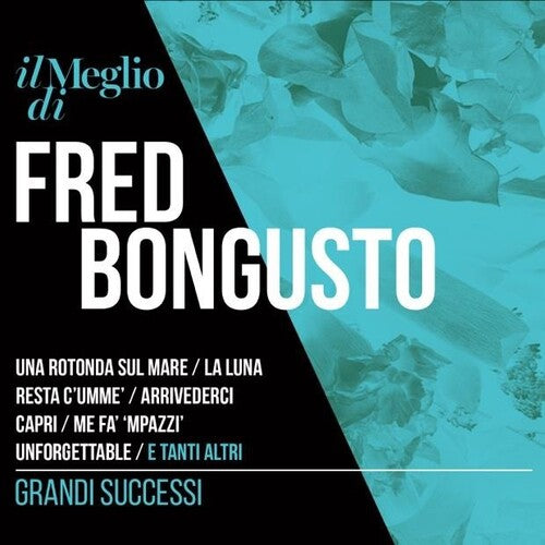 Fred Bongusto: Il Meglio Di Fred Bongusto: Grandi Successi - COMPACT DISCS