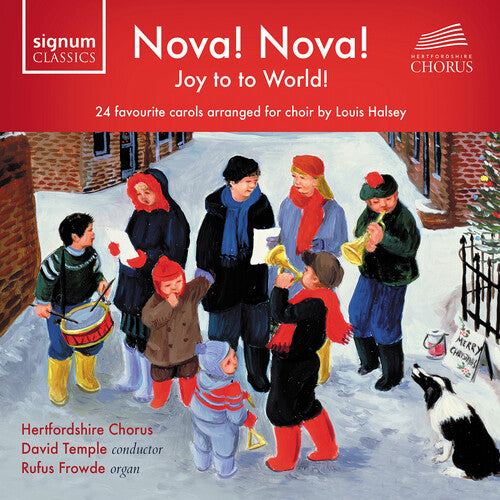 Anschutz / Arbeau / Hertfordshire Chorus: Nova Nova Joy to the World