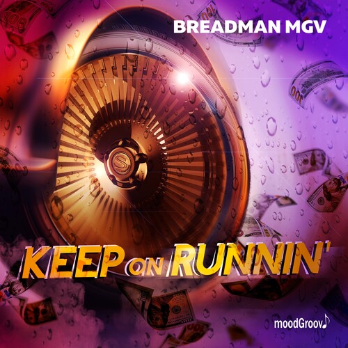 Breadman Mgv: Keep On Runnin' - COMPACT DISCS