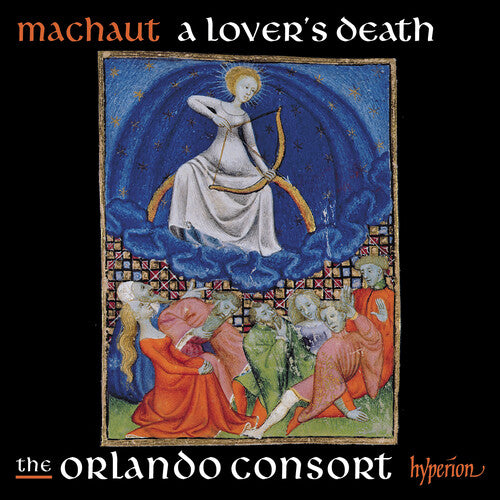 The Orlando Consort: Machaut: A Lover's Death - COMPACT DISCS