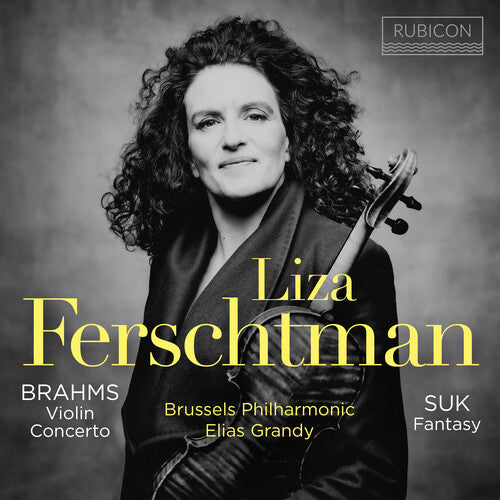 Liza Ferschtman: Brahms: Violin Concerto; Suk: Fantasy - COMPACT DISCS