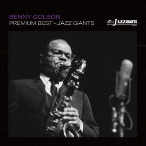 Golson, Benny: Premium Best - Jazz Giant: Benny Golson
