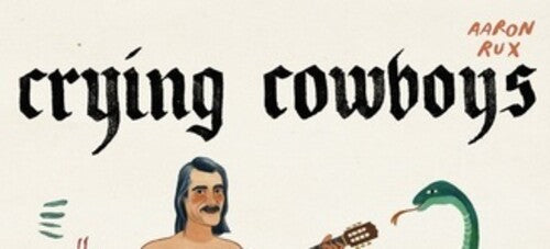 THE CRYING COWBOYS: Albino Rhino - VINYL LP