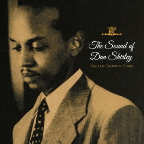 Don Shirley: The Sound Of Don Shirley - Best Of Cadence Years- - COMPACT DISCS