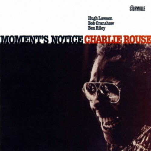 Charlie Rouse: Moments Notices - COMPACT DISCS