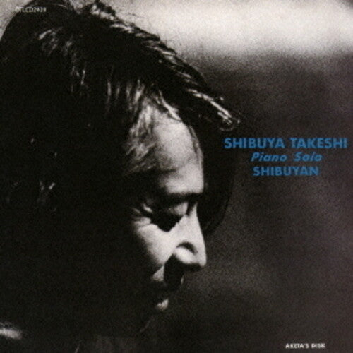 Takeshi Shibuya: Shibuyan - COMPACT DISCS